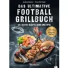 Grillbuch Napoleon "Das Ultimative Football Grillbuch"